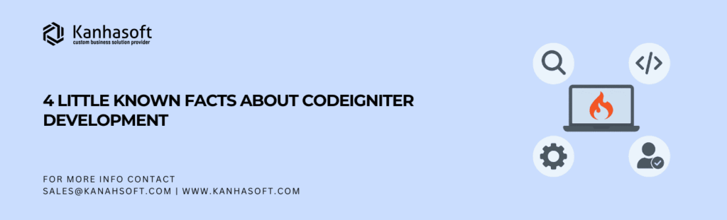 4 little known facts about CodeIgniter development