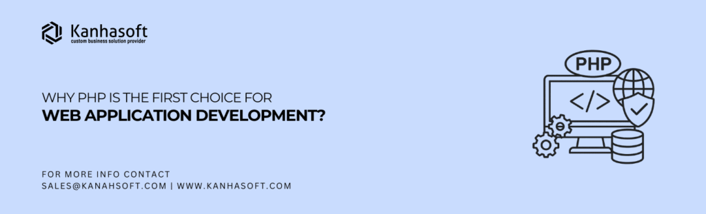 PHP for web application development advantages and best practices