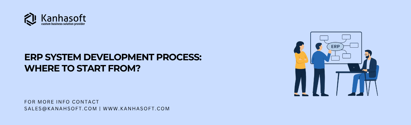 ERP System Development Process Where to Start From