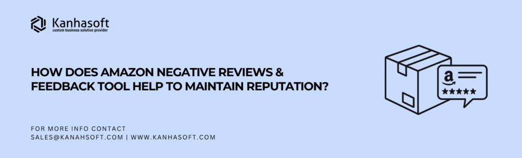 Amazon Negative Reviews impacting seller reputation