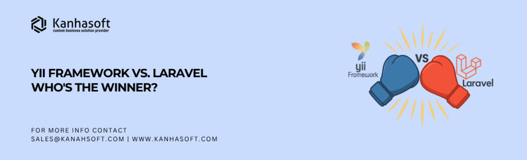 Yii Framework vs Laravel Framework Who's the winner