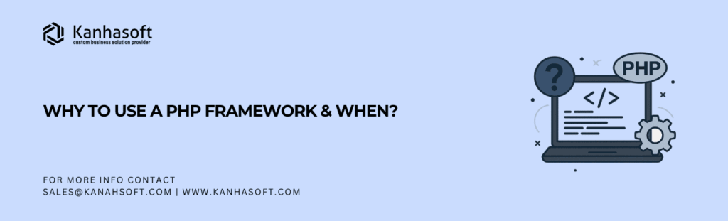 PHP Framework Guide concept illustration with laptop, question mark, PHP logo, and gear icon representing backend development decisions