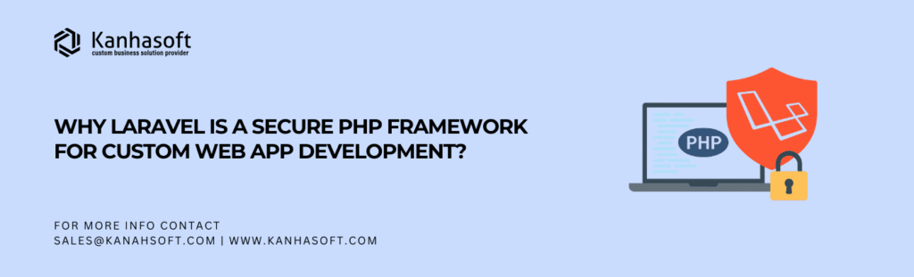 Concept showing Laravel as the best PHP framework for building secure custom web applications