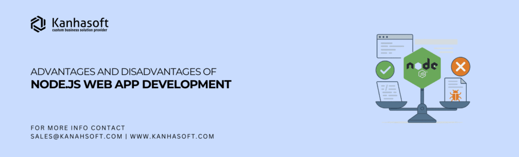 Visual comparison of the advantages and disadvantages of Node.js in modern web app development environments