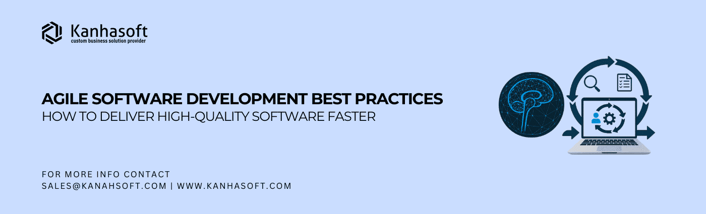 Agile software development best practices team delivering high-quality software faster