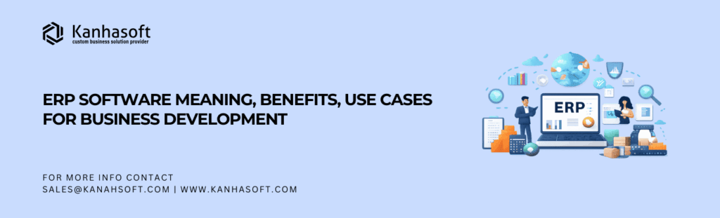 ERP Software for Business showing integrated enterprise resource planning workflows with finance, inventory, analytics, and global operations