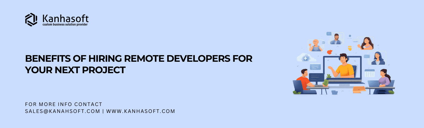 Benefits of Hiring Remote Developers in a Distributed Software Development Team