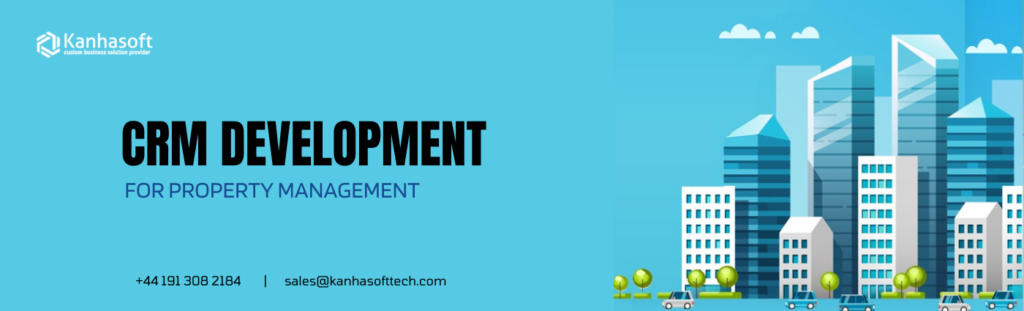 CRM Development for Property Management