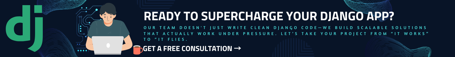 Ready to Supercharge Your Django App