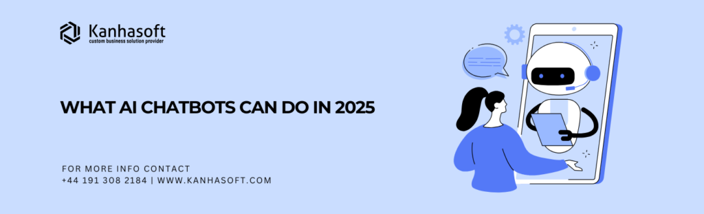 Why your business needs a custom AI chatbot in 2025