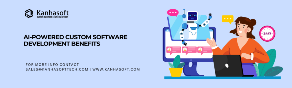 AI-Powered Custom Software Development Benefits