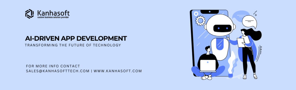 AI-driven app development transforming the future of technology