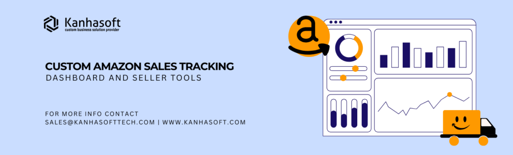 Custom Amazon Sales Tracking dashboard and seller tools