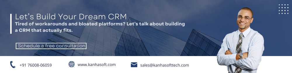 Let’s Build Your Dream CRM