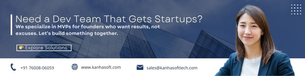 Need a Dev Team That Gets Startups