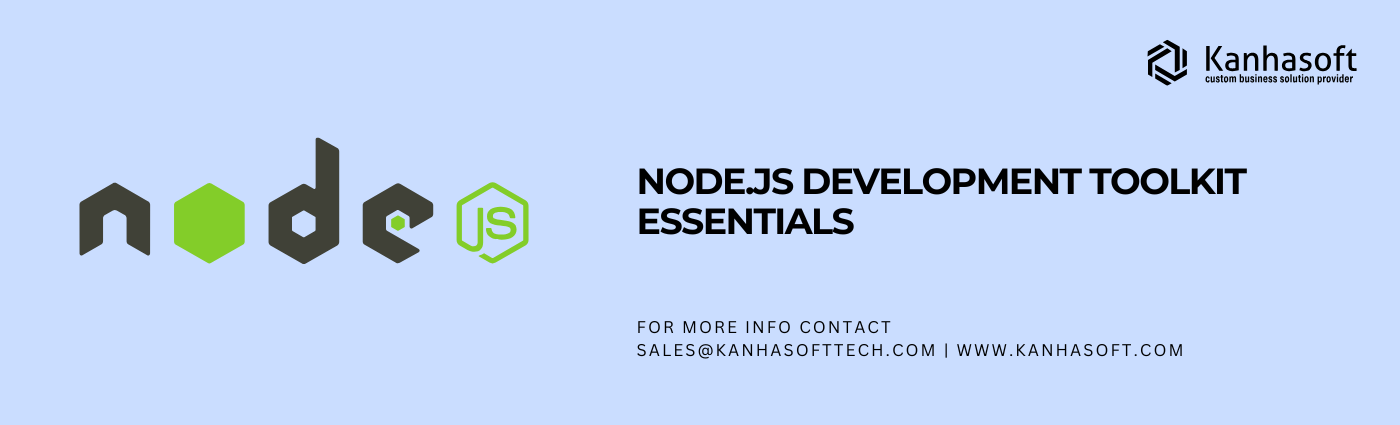 Node.js development toolkit essentials
