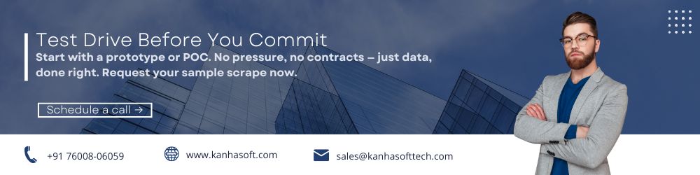 Start with a prototype or POC. No pressure, no contracts — just data, done right. Request your sample scrape now