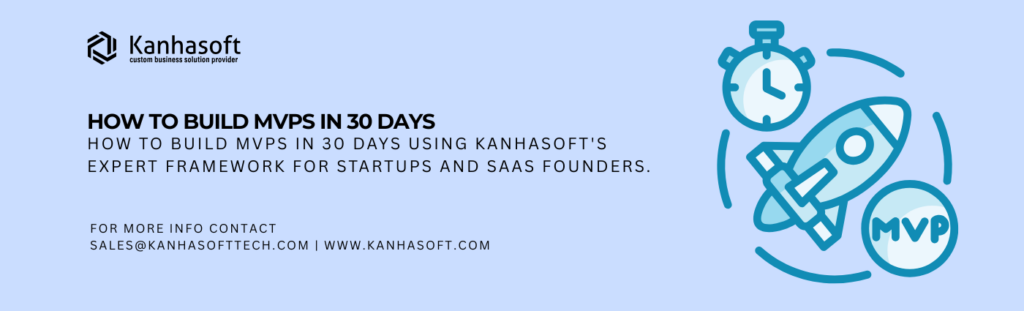how to build MVPs in 30 days