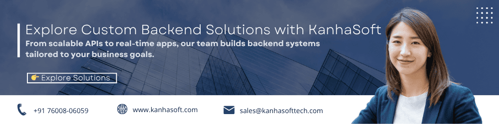 Backend Solutions with KanhaSoft