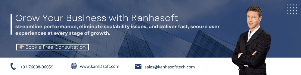 Grow Your Business with Kanhasoft