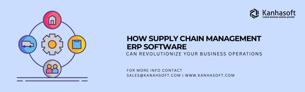 Supply Chain Management ERP Software