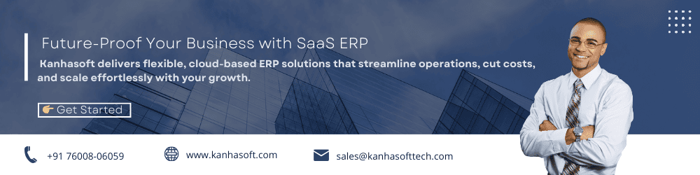  Future-Proof Your Business with SaaS ERP