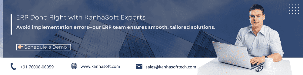 ERP Implementation Done Right with KanhaSoft Experts