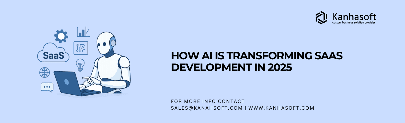 How AI is Transforming SaaS Development in 2025