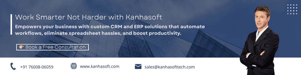 Work Smarter Not Harder with Kanhasoft