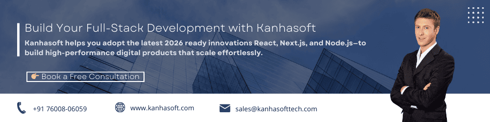 Build Your Full-Stack Development with Kanhasoft