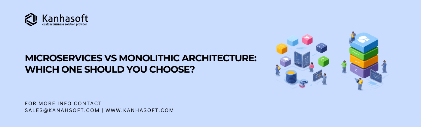 Microservices vs Monolithic Architecture Which One Should You Choose