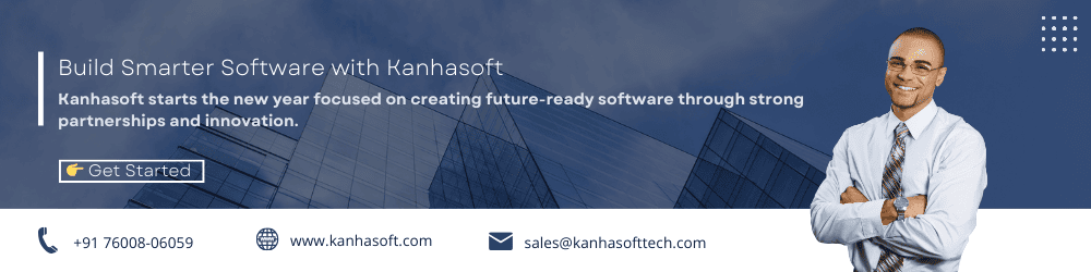 Build Smarter Software with Kanhasoft