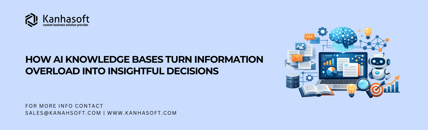 How AI Knowledge Bases Turn Information Overload into Insightful Decisions