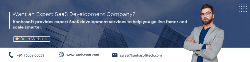 Want an Expert SaaS Development Company