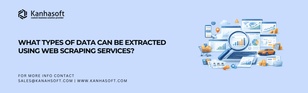What Types of Data Can Be Extracted Using Web Scraping Services