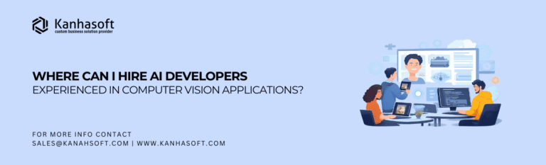 Where Can I Hire AI Developers in Computer Vision Applications?