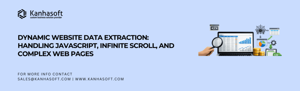 Dynamic Website Data Extraction Handling JavaScript, Infinite Scroll, and Complex Web Pages