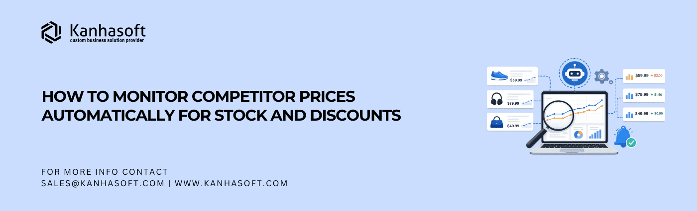 How to Monitor Competitor Prices Automatically for Stock and Discounts