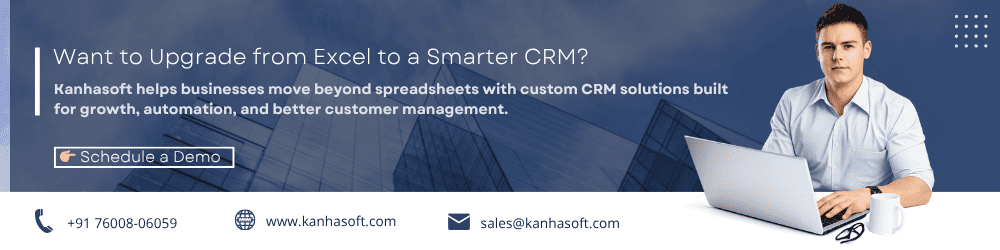 Want to Upgrade from Excel to a Smarter CRM