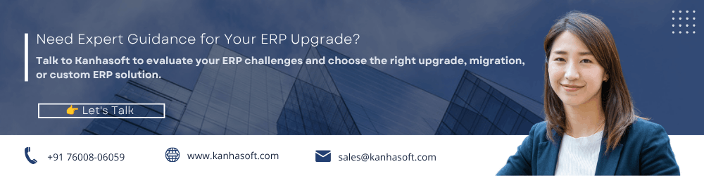 Need Expert Guidance for Your ERP Upgrade