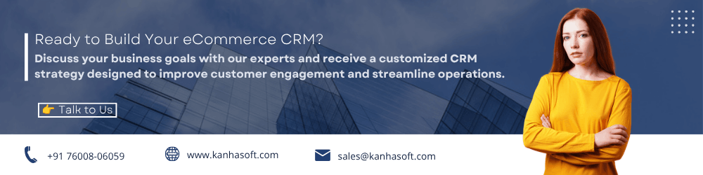 Ready to Build Your eCommerce CRM