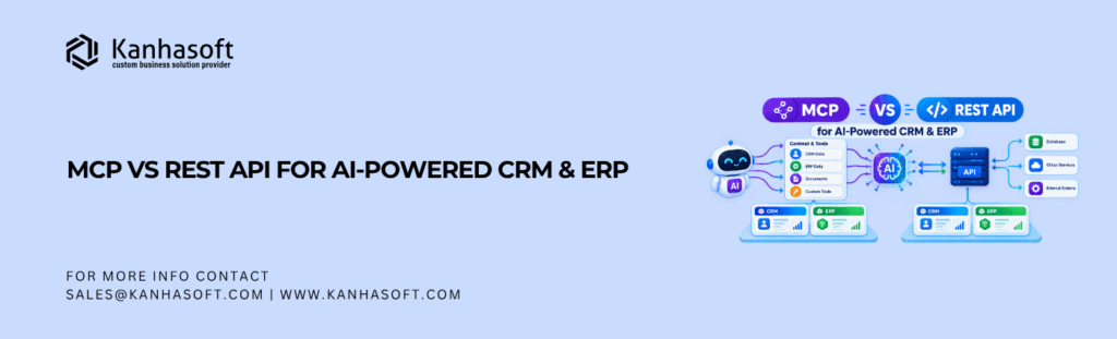 MCP vs REST API for AI-Powered CRM & ERP