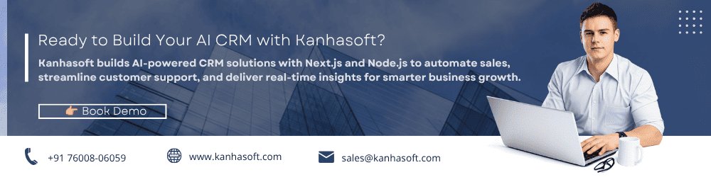 Ready to Build Your AI CRM with Kanhasoft