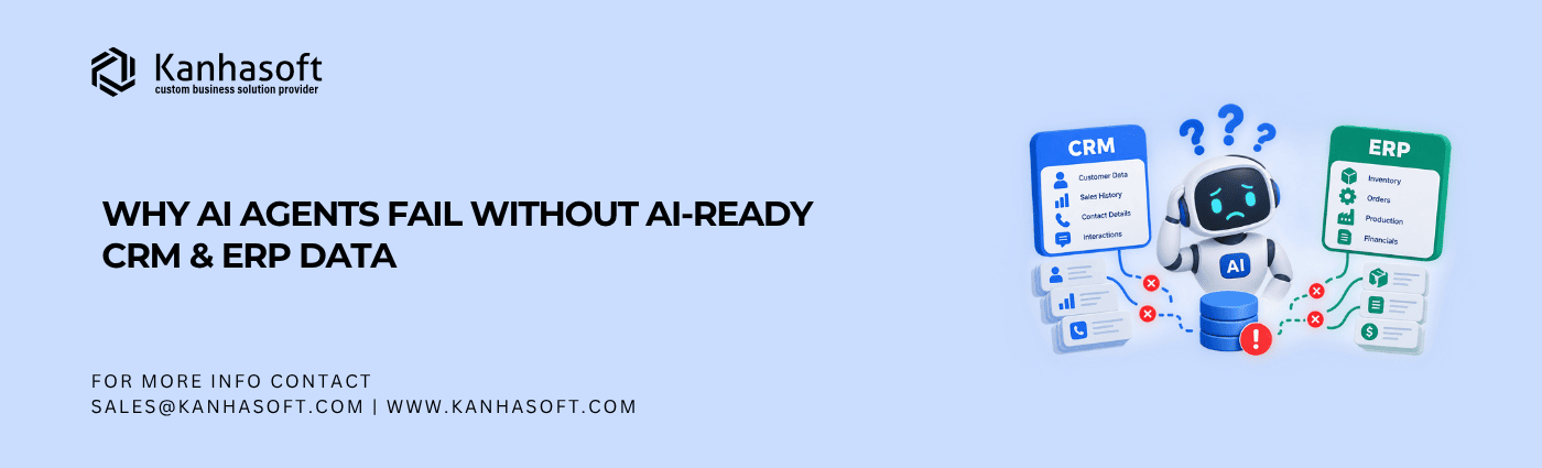 Why AI Agents Fail Without AI-Ready CRM & ERP Data